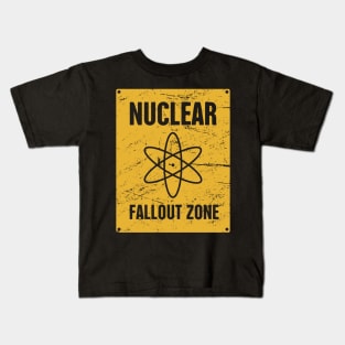 Nuclear Fallout Zone | Cold War Sign Kids T-Shirt